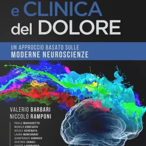 Promozione Esclusiva Scienza e clinica del dolore. Un approccio basato sulle moderne neuroscienze