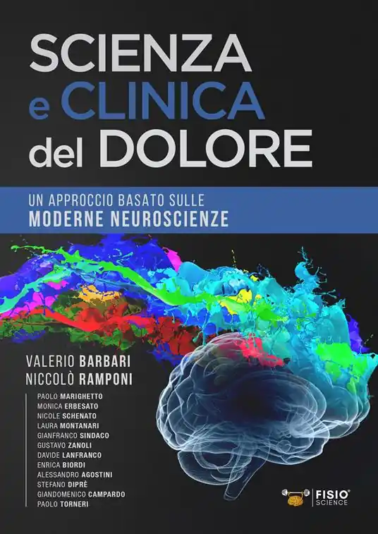 Promozione Esclusiva Scienza e clinica del dolore. Un approccio basato sulle moderne neuroscienze