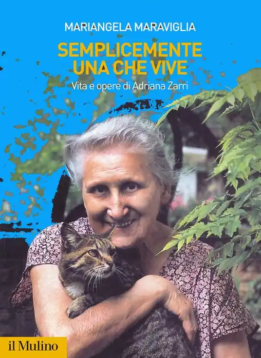 Più Venduto Semplicemente una che vive. Vita e opere di Adriana Zarri
