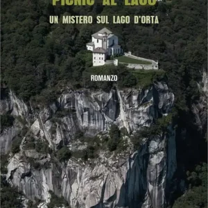 Picnic al lago. Un mistero sul lago d‘Orta Bestseller