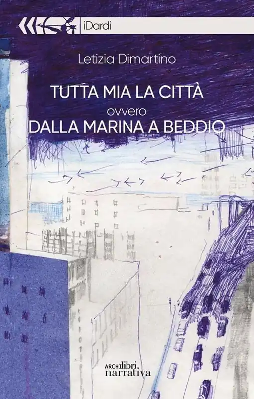 Tutta mia la città ovvero dalla marina a Biddio Promozione