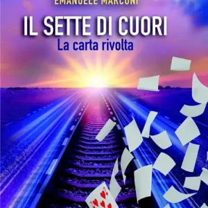 Il sette di cuori. La carta rivolta Sconto