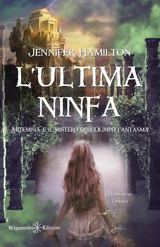 Offerta L‘ultima ninfa. Artemisia e il mistero dell’Olimpo fantasma. Con Libro in brossura