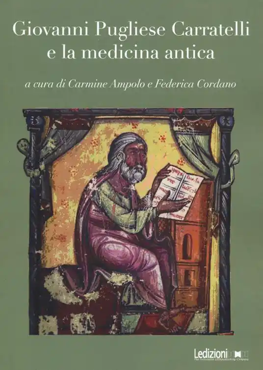 Ultimissimo Modello Giovanni Pugliese Carratelli e la medicina antica