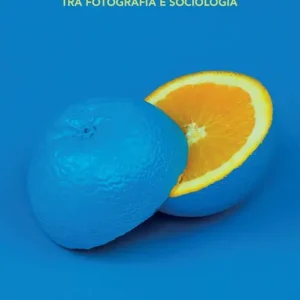 Contrasti. Le disuguaglianze «messe a fuoco» tra fotografia e sociologia. Ediz. illustrata Spedito Oggi