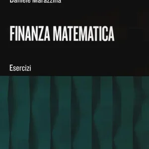 Affare Finanza matematica. Esercizi