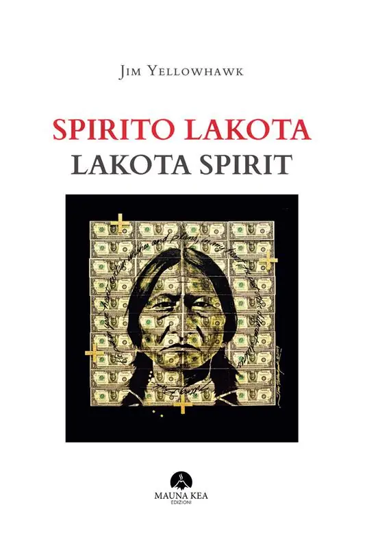 Spirito Lakota-Lakota Spirit. Ediz. a colori Prezzo Basso