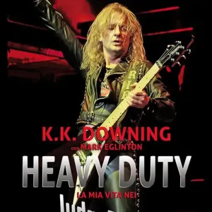 Prezzo Di Fabbrica Heavy Duty. La mia vita nei Judas Priest