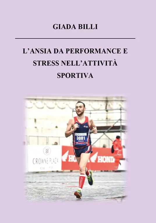 Non Perdere L‘ ansia da performance e stress nell‘attività sportiva