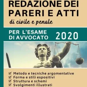 Vendita Finale Guida alla redazione dei pareri e atti di civile e penale. Per l‘esame di avvocato