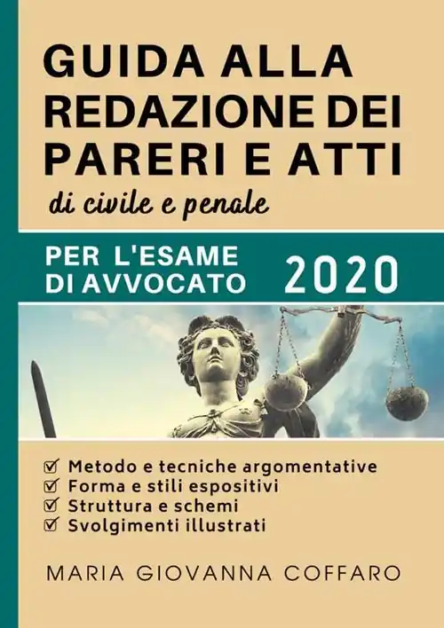 Vendita Finale Guida alla redazione dei pareri e atti di civile e penale. Per l‘esame di avvocato