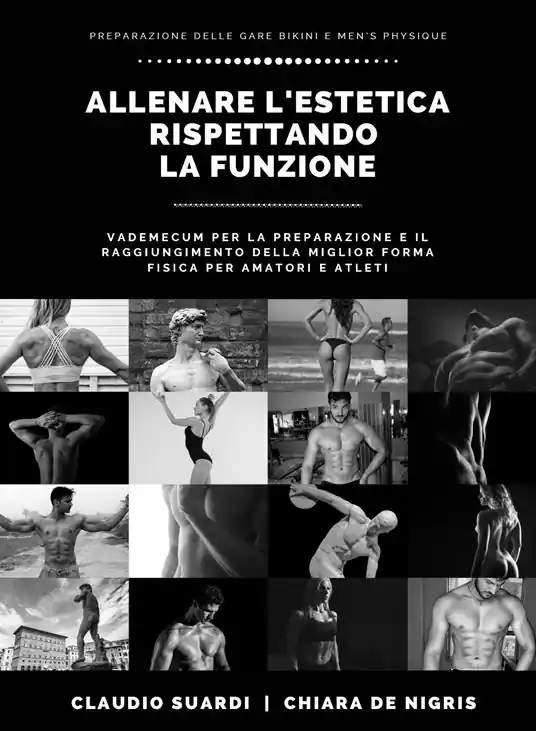 Ordina Subito Allenare l‘estetica rispettando la funzione vademecum per la preparazione e il raggiungimento della miglior forma fisica per amatori e atleti