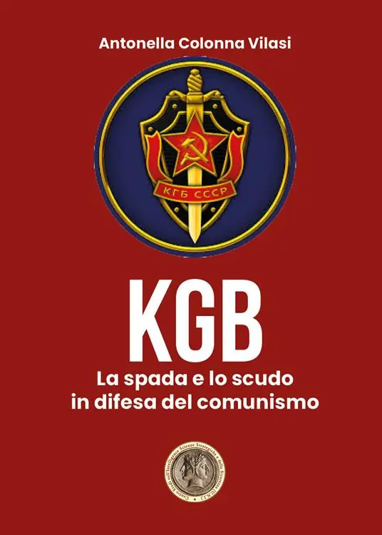 Nuovo Arrivo Il KGB. La spada e lo scudo in difesa del comunismo