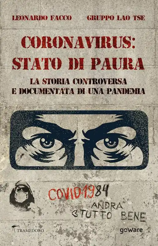 Nuova Collezione Coronavirus stato di paura. La storia controversa e documentata di una pandemia