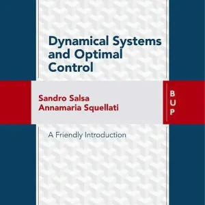Nuova Collezione Dynamical systems and optional control. A friendly introduction