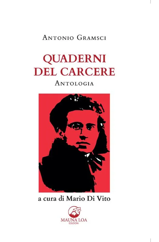 Quaderni del carcere. Antologia. Ediz. ridotta Esclusivo