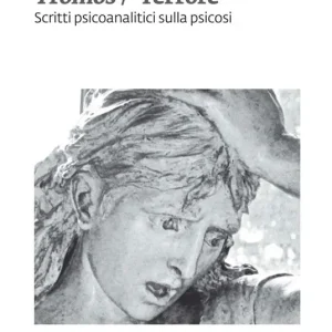 Popolare Trómos/Terrore. Scritti psicoanalitici sulla psicosi