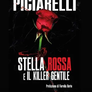 Stella Rossa e il killer gentile Offerta Speciale