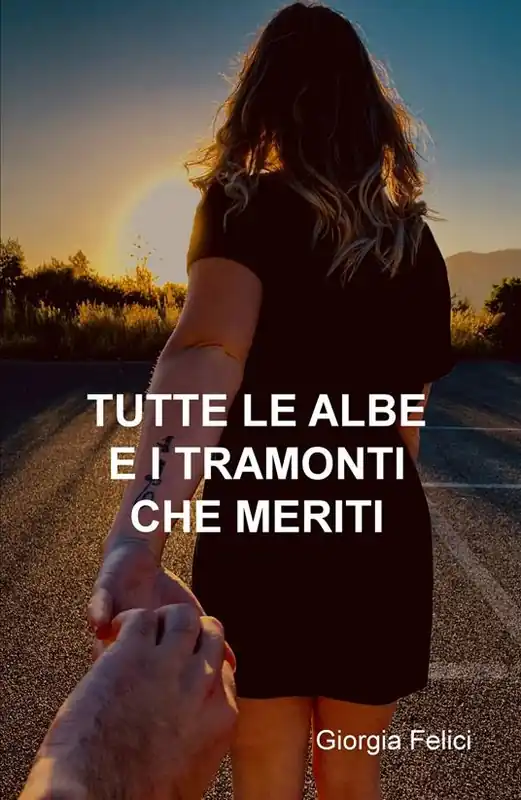 Ordina Subito Tutte le albe e i tramonti che meriti