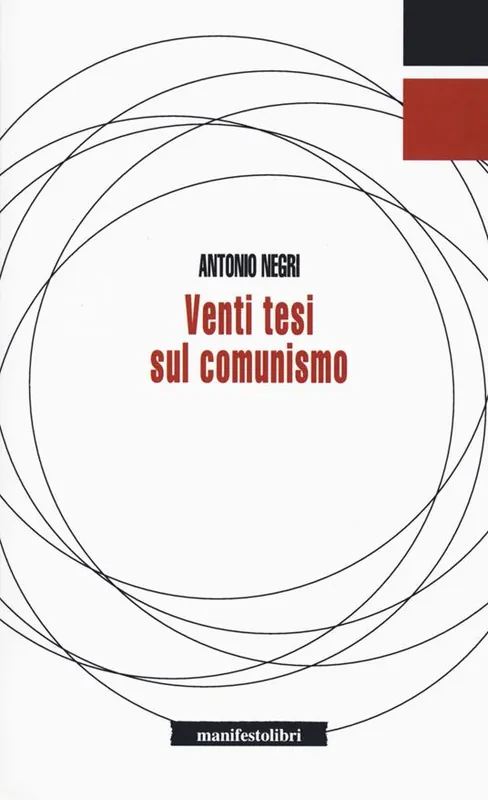 Nuovo Arrivo Venti tesi sul comunismo