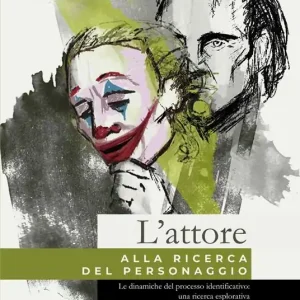 Nuova Collezione L‘ attore alla ricerca del personaggio