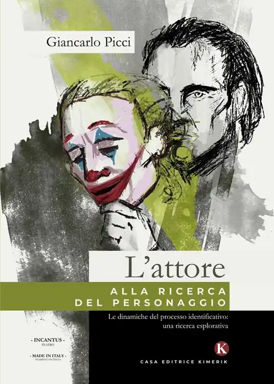 Nuova Collezione L‘ attore alla ricerca del personaggio