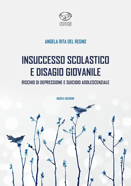 Acquista Ora Insuccesso scolastico. Rischio di depressione e suicidio adolescenziale