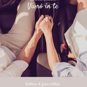 Vivrò in te. Nuova ediz. Non Perdere