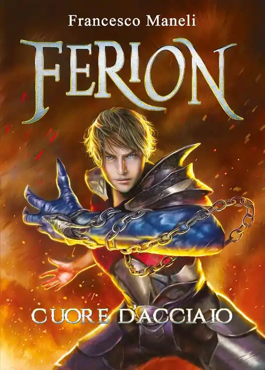 Ferion. Cuore d‘acciaio Saldi