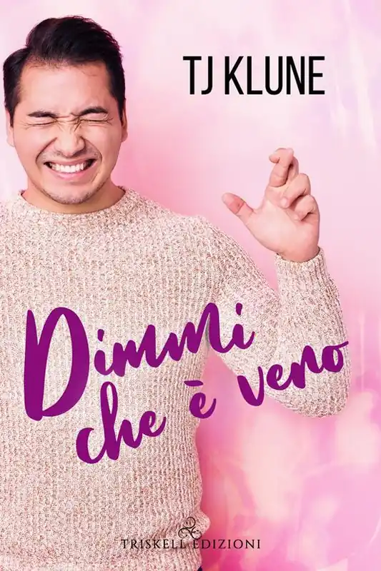 Quantità Limitata Dimmi che è vero. A prima vista. Vol. 1