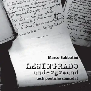 Leningrado underground. Testi poetiche samizdat Subito Disponibile