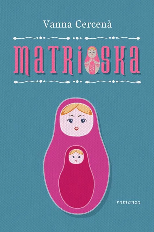 Di Tendenza Matrioska