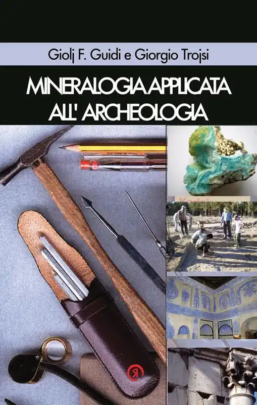 Mineralogia applicata all’archeologia Spedizione Espresso