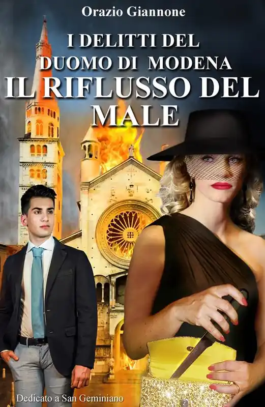 Il riflusso del male. I delitti del duomo di Modena Offerta Lampo