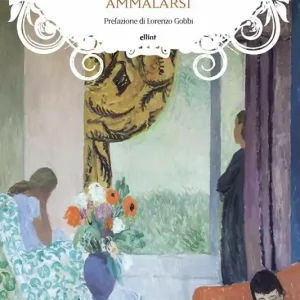 Ammalarsi-Appunti dall‘infermeria Compra Adesso