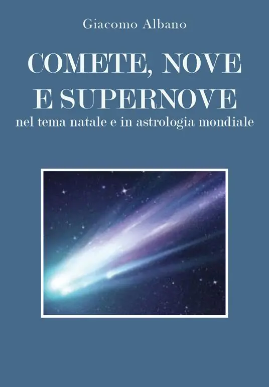 Prezzo Di Fabbrica Comete, nove e supernove. Nel tema natale e in astrologia mondiale