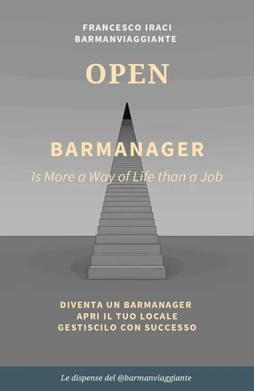 Bar manager - open. La dispensa del @barmanviaggiante Sconto