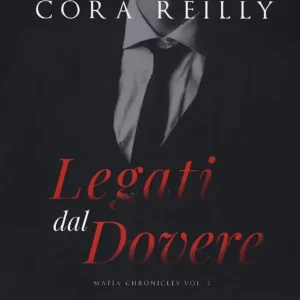 Scelto Dai Clienti Legati dal dovere. Mafia chronicles. Vol. 2