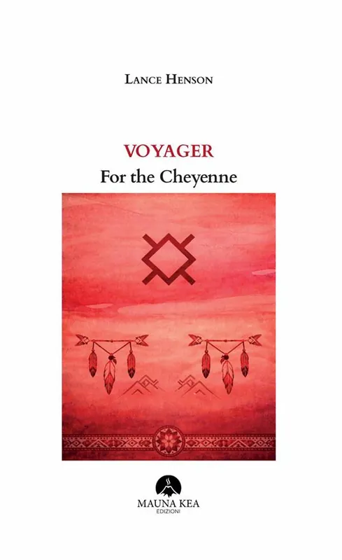 Must-Have Voyager. For the Cheyenne. Testo inglese a fronte