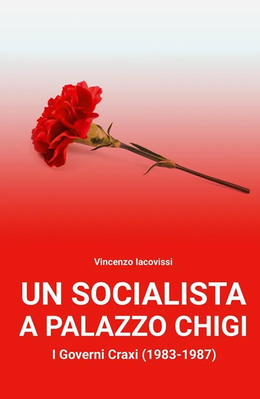 Super Prezzo Un socialista a Palazzo Chigi. I governi Craxi (1983-1987)