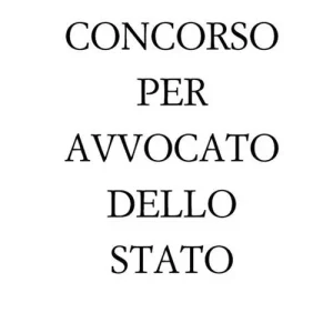 Il concorso per avvocato dello Stato Acquista Ora
