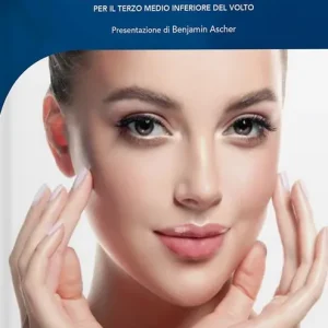 Filler. Le tecniche iniettive per il terzo medio inferiore Sconto