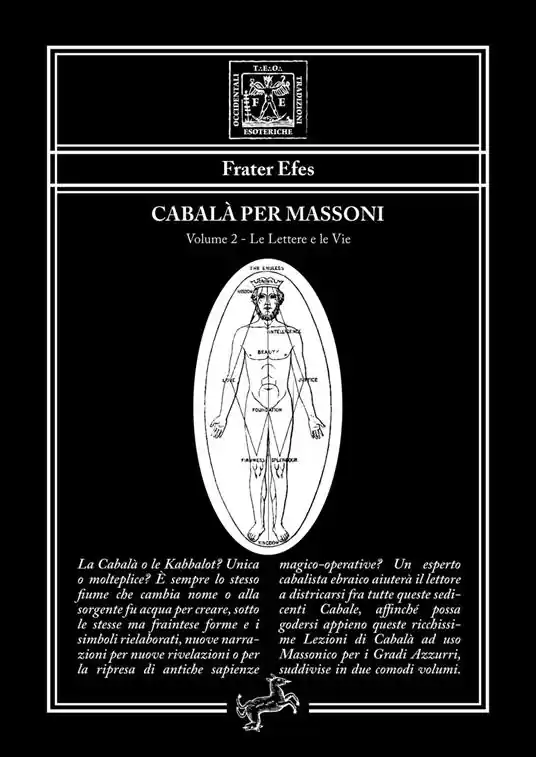 Cabalà per massoni. Vol. 2 Le lettere e le vie Novità