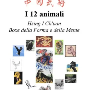 I 12 animali. Boxe della forma e della mente Must-Have