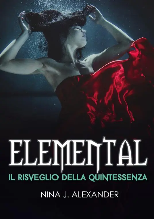 Elemental. Il risveglio della Quintessenza Compra Oggi Stesso