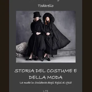 Sconto Storia del costume e della moda. La moda in Occidente dagli egizi al 2018. Ediz. illustrata