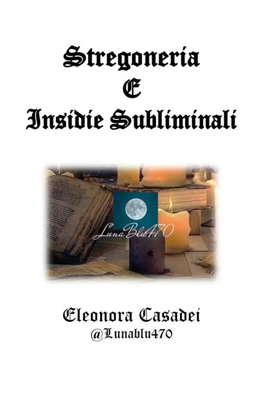 Stregoneria e insidie subliminali Prezzo Conveniente