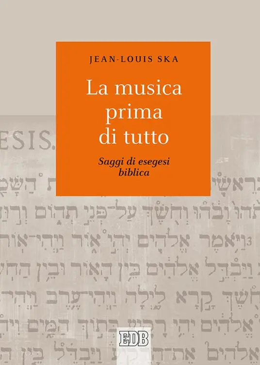 La musica prima di tutto. Saggi di esegesi biblica Offerta Speciale