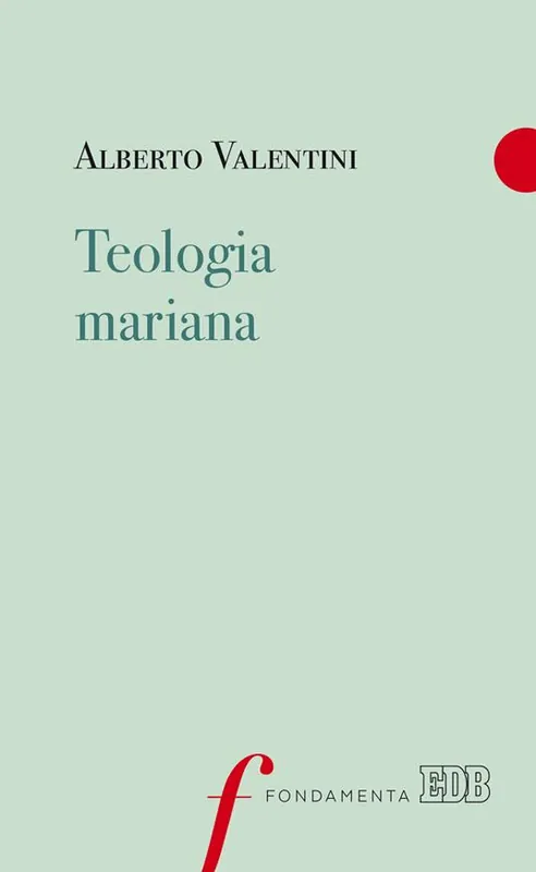 Esclusivo Teologia mariana