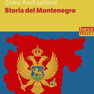 Super Prezzo Storia del Montenegro